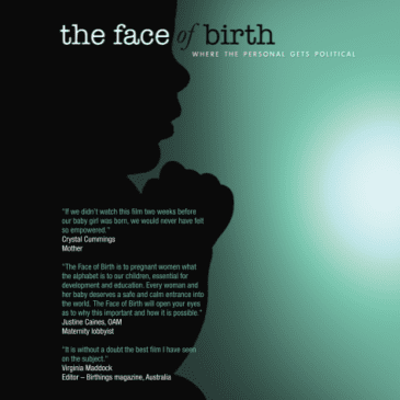 The Face of Birth Documentary Premieres March 8th