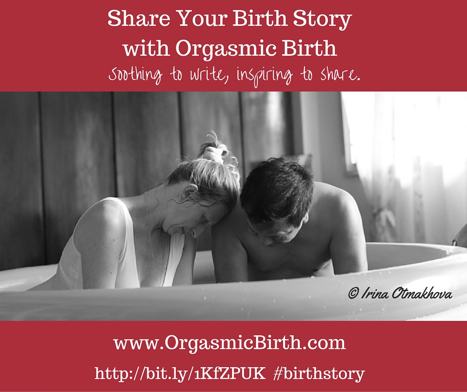 Share Your Birth Story