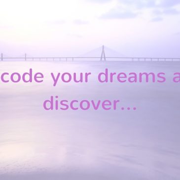 Dreams Decoded