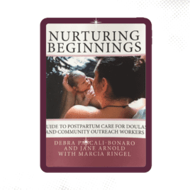 Nurturing Beginnings: A Guide to Postpartum Care