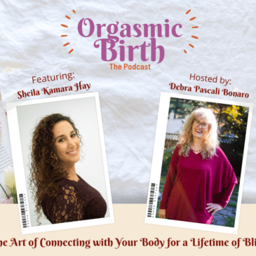Ep. 9 The Art of Connecting with Your Body for a Lifetime of Bliss with Sheila Kamara Hay