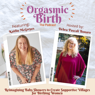 Ep. 43 – Reimagining Baby Showers to Create Supportive Villages for Birthing Women with Kaitlin McGreyes