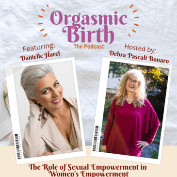 Ep. 70 The Role of Sexual Empowerment in Women’s Empowerment with Dr. Danielle Harel
