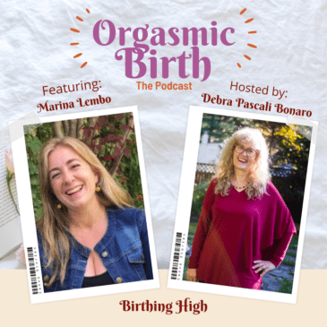 Ep. 81 – Birthing High with Marina Lembo