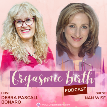 Ep. 101 – Why Pleasure Matters with Dr. Nan Wise